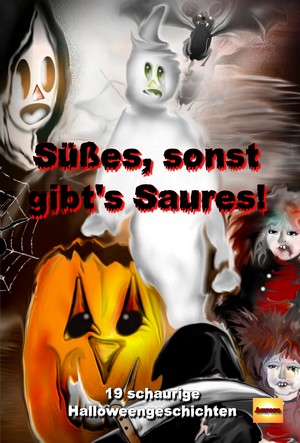 Süßes sonst gibts Saures